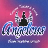 ANGELOUS; TU SUEÑO CONVERTIDO EN ESPECTÁCULO