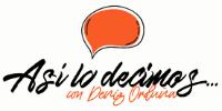 ASI LO DECIMOS... CON DENIZ ORDUÑA