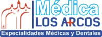 MÉDICA LOS ARCOS ESPECIALIDADES MÉDICAS Y DENTALES