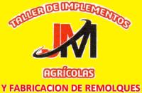 TALLER DE;IMPLEMENTOS AGRICOLAS Y FABRICACION DE REMOLQUES JM