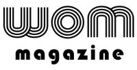 WOM MAGAZINE