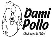 DAMI POLLO ¡CHULADA DE POLLO!