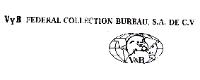 VYB FEDERAL COLLECTION BUREAU; V&B