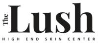 THE LUSH HIGH END SKIN CENTER