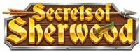 SECRETS OF SHERWOOD