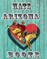 HATS ARIZONA BOOTS