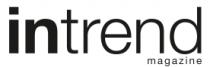 INTREND MAGAZINE