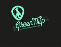 GREEN TRIP