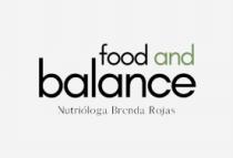 FOOD AND BALANCE NUTRIÓLOGA BRENDA ROJAS