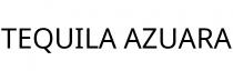 TEQUILA AZUARA