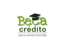 BECACREDITO PARA UNIVERSITARIOS