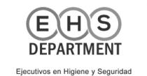 E H S DEPARTMENT EJECUTIVOS EN HIGIENE Y SEGURIDAD