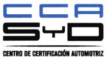 CCA SYD CENTRO DE CERTIFICACIÓN AUTOMOTRIZ
