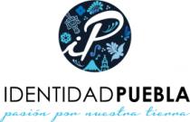 IDENTIDAD PUEBLA