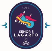 SEÑOR 5 LAGARTO