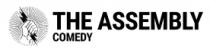 THE ASSEMBLY COMEDY