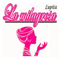 LUPITA LA MILAGROSA