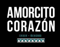 AMORCITO CORAZÓN SABOR MEXICANO
