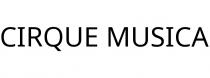 CIRQUE MUSICA