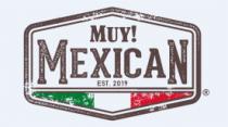 MUY MEXICAN!