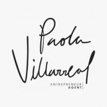 PAOLA VILLARREAL ENTREPRENEUR AGENT