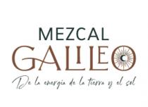 MEZCAL GALILEO DE LA ENERGIA DE LA TIERRA Y EL SOL