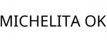 MICHELITA OK