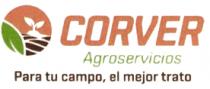 CORVER AGROSERVICIOS PARA TU CAMPO; EL MEJOR TRATO