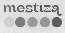 MESTIZA