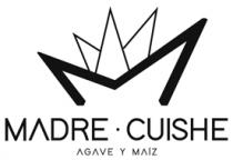 MADRECUISHE AGAVE Y MAIZ