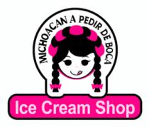 MICHOACAN A PEDIR DE BOCA ICE CREAM SHOP