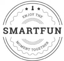 SMARTFUN. ENJOY THE MOMENT TOGETHER