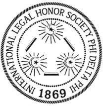 INTERNATIONAL LEGAL HONOR SOCIETY PHI DELTA PHI 1869