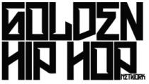 GOLDEN HIP HOP NETWORK