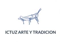 ICTUZ ARTE Y TRADICION