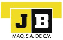 JB MAQ; S.A. DE C.V.