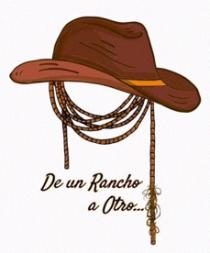 DE UN RANCHO A OTRO