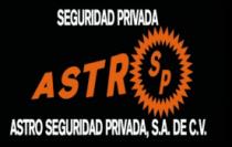 ASTRO SEGURIDAD PRIVADA; S.A. DE C.V.