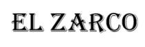 EL ZARCO