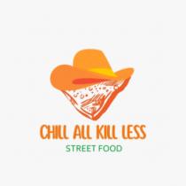CHILL ALL KILL LESS