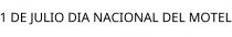 1 DE JULIO DIA NACIONAL DEL MOTEL