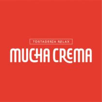 TOSTADERÍA RELAX MUCHA CREMA