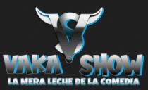 VAKA SHOW LA MERA LECHE DE LA COMEDIA