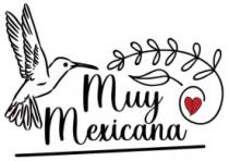 MUY MEXICANA