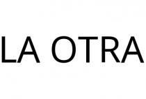 LA OTRA