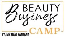 BEAUTY BUSINESS CAMP BY MYRIAM SANTANA