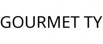 GOURMET TY