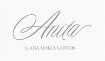 ANITA BY ANA MARIA SANTOS