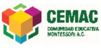 COMUNIDAD EDUCATIVA MONTESSORI;A.C.;CEMAC