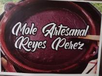 MOLE ARTESANAL REYES PEREZ